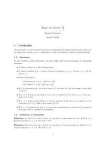 Basic set theory II Richard Pettigrew March 1, 2012 1