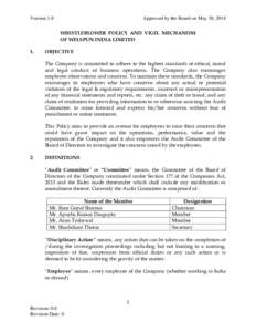 Version 1.0  Approved by the Board on May 30, 2014 WHISTLEBLOWER POLICY AND VIGIL MECHANISM OF WELSPUN INDIA LIMITED