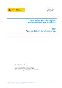 Plan de medidas de impulso  de la Reutilización de la Información 2014 Agencia Estatal de Meteorología
