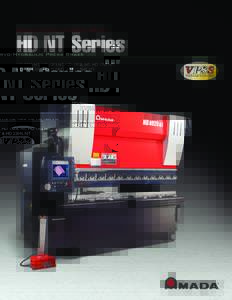 Servo/Hydraulic Press Brake  HD NT Series HD 8025 NT, HD 1303 NT, HD 1303L NT, HD 1703 NT, HD 1703L NT, HD 2204NT & HD 2204L NT