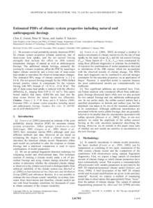 GEOPHYSICAL RESEARCH LETTERS, VOL. 33, L01705, doi:2005GL023977, 2006  Estimated PDFs of climate system properties including natural and anthropogenic forcings Chris E. Forest, Peter H. Stone, and Andrei P. Sokol