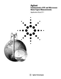 Agilent Fundamentals of RF and Microwave Noise Figure Measurements Application Note 57-1  2