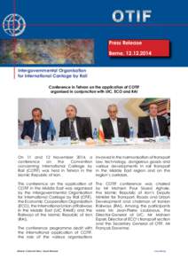 Press Release Berne, Intergovernmental Organisation for International Carriage by Rail Conference in Tehran on the application of COTIF organised in conjunction with UIC, ECO and RAI