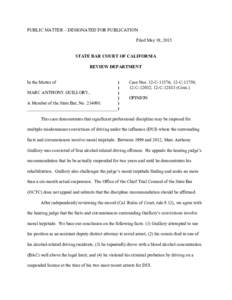 PUBLIC MATTER – DESIGNATED FOR PUBLICATION Filed May 19, 2015 STATE BAR COURT OF CALIFORNIA REVIEW DEPARTMENT