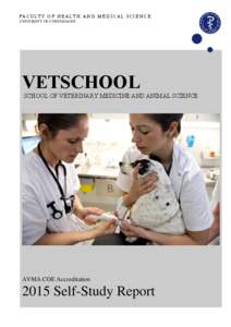 FACULTY OF HEALTH AND MEDICAL SCIENCE UNIVERSITY OF COPENHAGEN VETSCHOOL SCHOOL OF VETERINARY MEDICINE AND ANIMAL SCIENCE