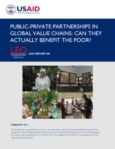 PUBLIC-PRIVATE PARTNERSHIPS IN GLOBAL VALUE CHAINS: CAN THEY ACTUALLY BENEFIT THE POOR? LEO REPORT #8  FEBRUARY 2015