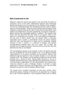 Ernest Edmonds On New Constructs in Art  sample New Constructs in Art Malevich’s insight into science and systems1 came well before the advent of