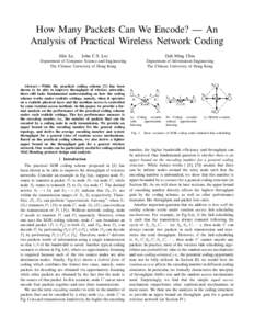 How Many Packets Can We Encode? — An Analysis of Practical Wireless Network Coding Jilin Le, John C.S. Lui