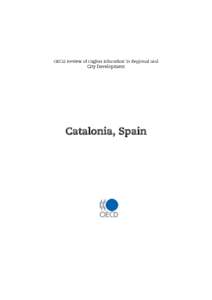 Catalonia, Spain  2 – ASSESSMENT AND RECOMMENDATIONS Assessment and recommendations