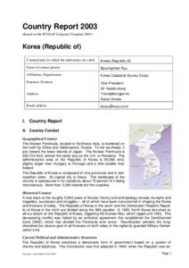 Country ReportBased on the PCGIAP-Cadastral TemplateKorea (Republic of) Country/state for which the indications are valid: