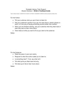 Eastside Literacy Tutor Support Student Handout – Writer’s Feedback Guide Thanks to Melody Schneider: DIMENSIONS OF CHANGE: AN AUTHENTIC ASSESSMENT GUIDEBOOK by Melody Schneider and Mallory Clarke For the Author: •