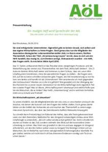 Pressemitteilung  Ein mutiges Heft wird Sprachrohr der AöL Öko-Hersteller schreiben über ihre Verantwortung  Bad Brückenau, 