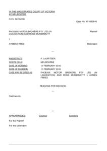 Phoenix Motor Brokers Pty ltd & Anor v Fares - Civil Decision (PDF 87KB - 10 pages)