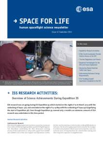 → SPACE FOR LIFE human spaceflight science newsletter Issue 4 | September 2013 In this issue: – Expedition Research Activities