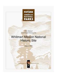 First Annual Centennial Strategy for Whitman Mission National Historic Site August 2007