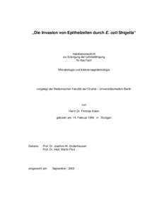 „Die Invasion von Epithelzellen durch E. coli Shigella“  Habilitationsschrift zur Erlangung der Lehrbefähigung für das Fach
