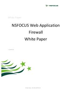    White	
  Paper	
   NSFOCUS	
  Web	
  Application	
   Firewall	
  