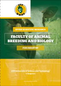 OFFER SCIENTIFIC RESEARCH  FACULTY OF ANIMAL BREEDING AND BIOLOGY FOR INDUSTRY