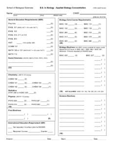 School of Biological Sciences  B.S. in Biology - Applied Biology Concentration Name