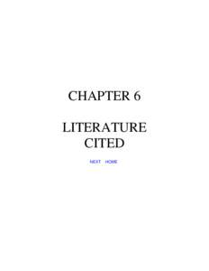 CHAPTER 6 LITERATURE CITED NEXT  HOME