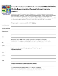 Prescription for Health Department-Authorized Epinephrine AutoInjectors County of Riverside Department of Public Health (revised[removed]Submitting this request for prescription implies full acceptance of terms in the D