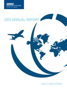 2013 Annual Report  AEEC • AMC • FSEMC 2013 Annual Report