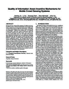 Quality of Information Aware Incentive Mechanisms for Mobile Crowd Sensing Systems ∗ Haiming Jin† Lu Su§