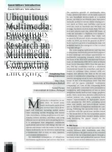 Guest Editors’ Introduction  Ubiquitous Multimedia: Emerging Research on
