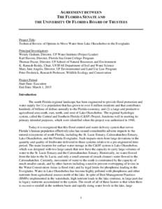 AGREEMENT BETWEEN THE FLORIDA SENATE AND THE UNIVERSITY OF FLORIDA BOARD OF TRUSTEES Project Title: Technical Review of Options to Move Water from Lake Okeechobee to the Everglades