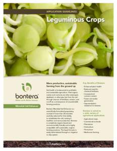 APPLICATION GUIDELINES:  Leguminous Crops More productive, sustainable farming from the ground up
