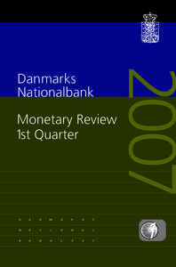 2007  Danmarks Nationalbank  Monetary Review