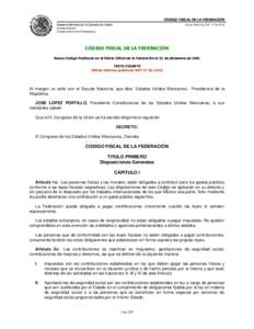 CÓDIGO FISCAL DE LA FEDERACIÓN CÁMARA DE DIPUTADOS DEL H. CONGRESO DE LA UNIÓN Última Reforma DOFSecretaría General