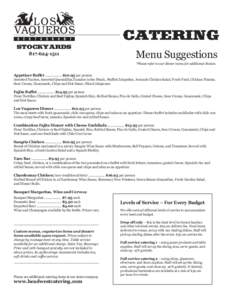 STOCKYARDSCATERING Menu Suggestions *Please refer to our dinner menu for additional choices.