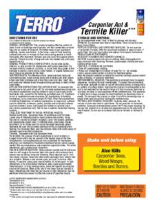 Carpenter Ant &  DIRECTIONS FOR USE Termite Killer***