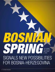 Bosnian Spring Signals New Possibilities for Bosnia-Herzegovina