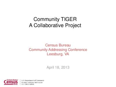 Community TIGER A Collaborative Project
