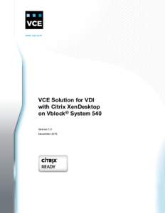 VCE Solution for VDI with Citrix XenDesktop on Vblock System 540