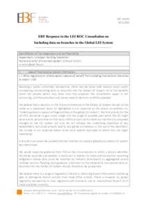 EBF_018091EBF Response to the LEI ROC Consultation on Including data on branches in the Global LEI System ____________________________________________________