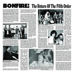 BONFIRE! The Return Of The Fifth Order Their 1966 garage classic Goin’ Too Far b/w Walkin’ Away was a tremendous regional success, at the time becoming the biggest selling seven-incher from Columbus, Ohio. Their seco