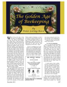 W  this story, I was intending to call it the “History of Beekeeping in New York.” But my wife, who is perhaps more realistic than I, stated that such a