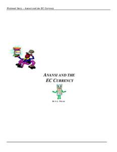 Microsoft Word - ECCBLIB-#[removed]v1-Anansi_and_the_EC_Currency_II.DOC
