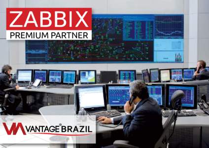 PREMIUM PARTNER  BRAZIL PREMIUM PARTNER O Software Zabbix é a solução de monitoramento open