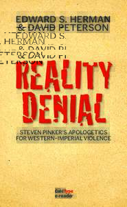 edward S. herman & david peterson Reality Denial Steven Pinker’s Apologetics