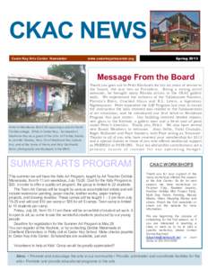 CKAC NEWS Cedar Key Arts Center Newsletter www.cedarkeyartscenter.org  Spring 2013