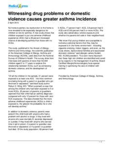 Witnessing drug problems or domestic violence causes greater asthma incidence