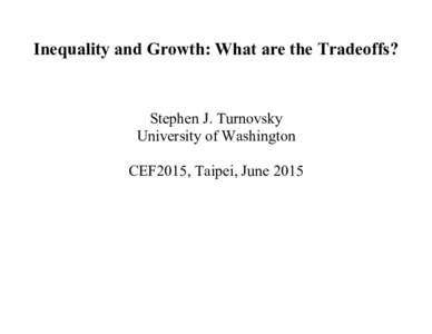 Inequality and Growth-Taipei.-idocx