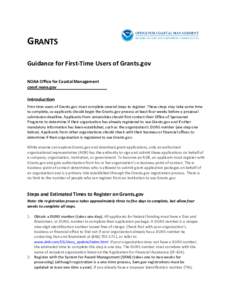 GRANTS Guidance for First-Time Users of Grants.gov NOAA Office for Coastal Management coast.noaa.gov  Introduction