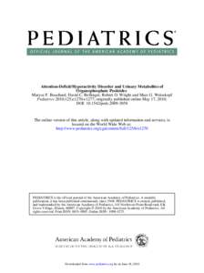 Attention-Deficit/Hyperactivity Disorder and Urinary Metabolites of Organophosphate Pesticides Maryse F. Bouchard, David C. Bellinger, Robert O. Wright and Marc G. Weisskopf Pediatrics 2010;125;e1270-e1277; originally pu