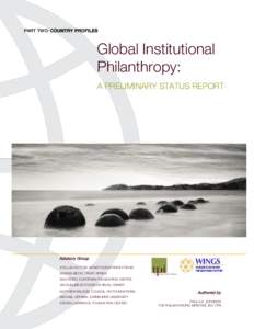 PART TWO: COUNTRY PROFILES  Global Institutional Philanthropy: A PRELIMINARY STATUS REPORT