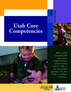 FIRST EDITION  Utah Core Competencies  What early